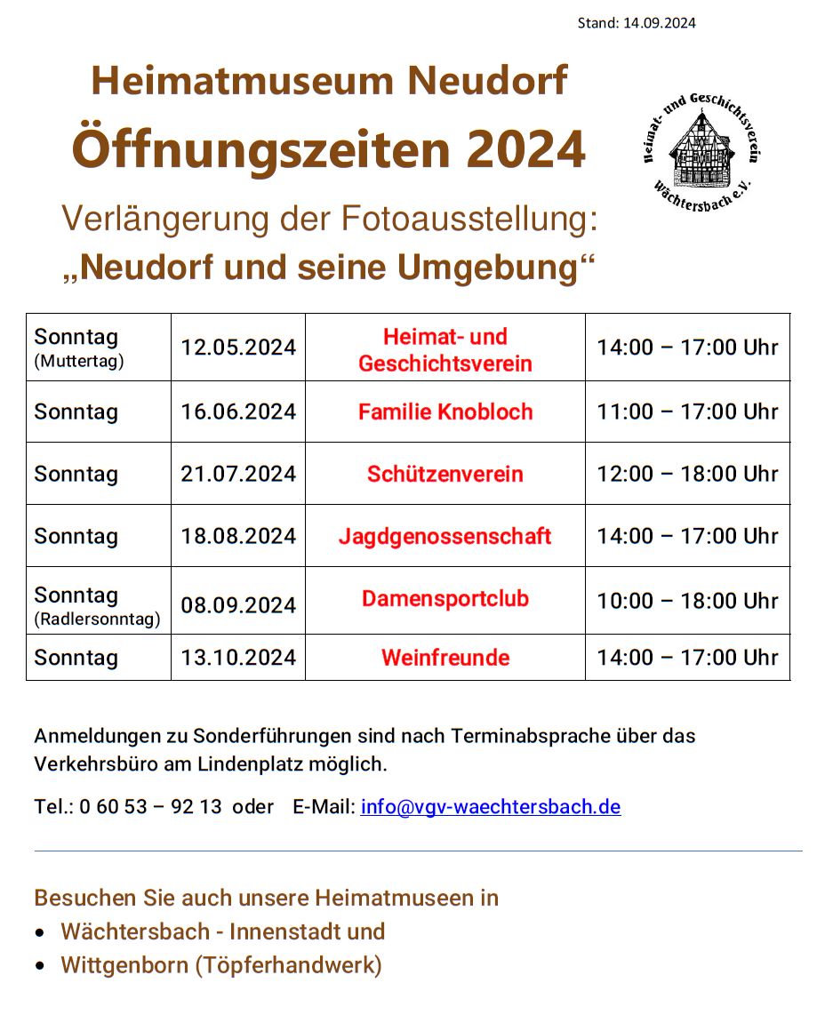 Öffnungszeiten 2024 des Heimatmuseums Neudorf