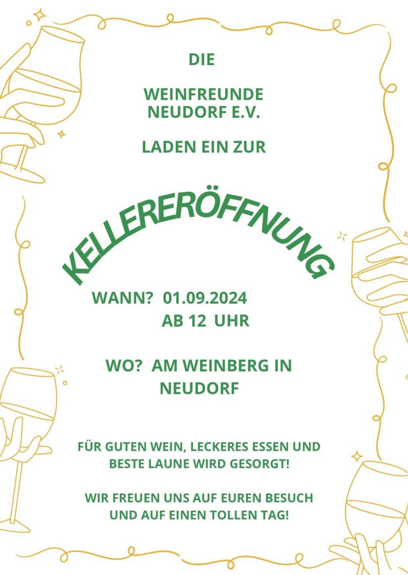 Kelleröffnung 2024 der Weinfreunde Neudorf eV